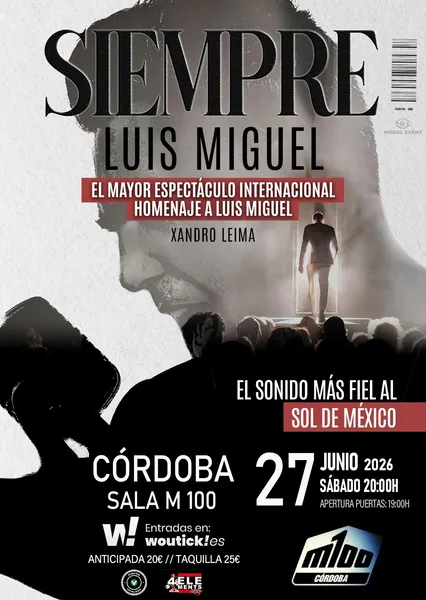 Cartel del evento SIEMPRE LUIS MIGUEL, EL TRIBUTO