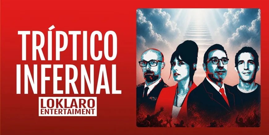 Cartel del evento TRÍPTICO INFERNAL - LO KLARO ENTERTAINMENT