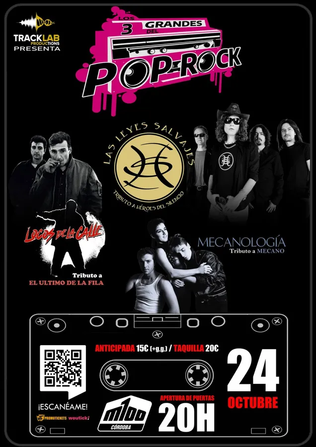 Cartel del evento LOS TRES GRANDES DEL POP ROCK (TRIBUTO: LOCOS DE LA CALLE, MECANOLOGÍA, LAS LEYES SALVAJES)